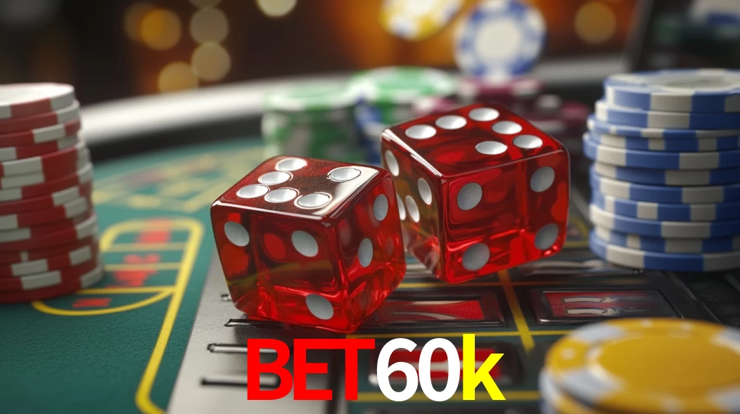 Experiência Cassino bet60k
